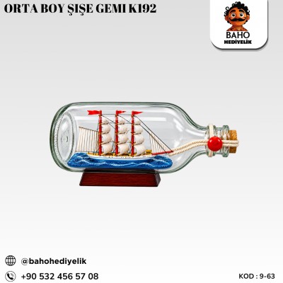 9-63 Orta Boy Şişe Gemi K192