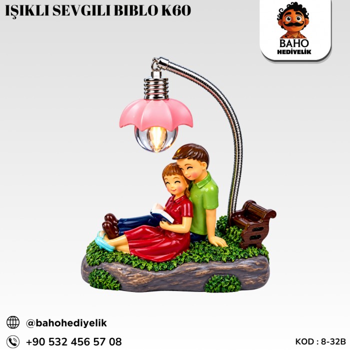 8-32B Işıklı Sevgili Biblo K60 K60
